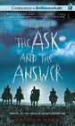 The Ask and the Answer (Chaos Walking) (AUDIO CD)