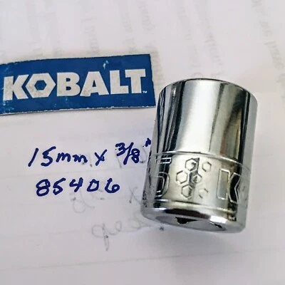 KOBALT  15  mm  x   3/8" Dr   Socket  6 Point  #85406 -  Free USA  Shipping - Image 1 of 4