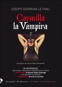 Le Fanu Joseph Sheri - Carmilla la vampira. In appendice una nuova traduzione in - Foto 1 di 1
