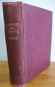 TURKEY & RUSSIA by Robert Gossip; Crimean + Russo-Turkish Wars, 1879 - Picture 1 of 12