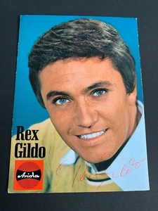 Tarjeta de autógrafo rara firmada original REX GILDO (†1999) 10x15 - Imagen 1 de 1