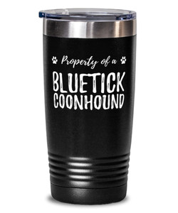 Bluetick Coonhound Property 20oz Tumbler Travel Mug Of Dog Lover Dog Mom