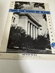 Messenger / Sing the Songs of B.Y.U 1937 Volume II - Number 6 - Picture 1 of 5