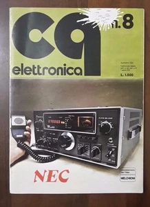 CQ Elettronica n.8 agosto 1979 CB Radioamatore Nec Melchioni - Picture 1 of 1