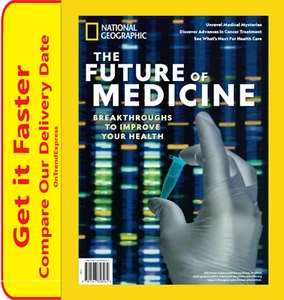 National Geographic Magazine Special Publication The Future of Medicine NEW - Picture 1 of 4