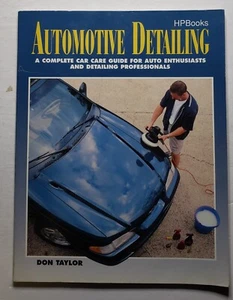 Automotive Detailing by Don Taylor HPBooks 1998 1st Print 121 pgs Car Care Guide - Imagen 1 de 9