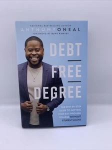 Debt-Free Degree: The Step-By-Step Guide to Getting Your Kid Through College - Picture 1 of 4