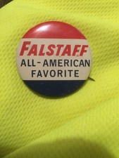 Vintage Falstaff Button / Pin - All American Favorite