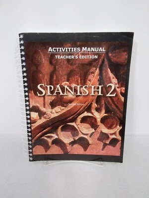 BJU Press Spanish 2 Activities Manual Teacher's Edition 2nd Edition Very Good  - Image 1 of 2