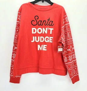 Red Christmas Sweat Shirt Holiday Time “Santa Don’t Judge Me” Junior XL (15-17) - Imagen 1 de 5