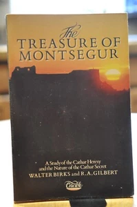 The Treasure of Montsegur: Study of the Cathar Heresy and the Na - Picture 1 of 1