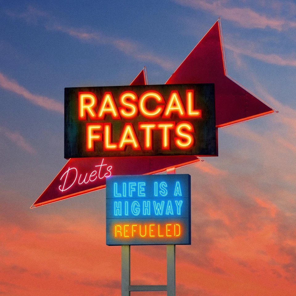 Rascal Flatts Life Is a Highway: Refuelled Duets (Vinyl) 12" Album (US IMPORT) - Image 1 of 1
