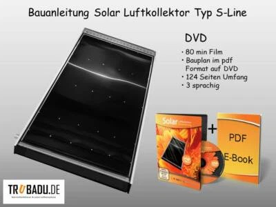 Bauplan für einen leistungsfähigen Profi Luftkollektor - Bild 1 von 4