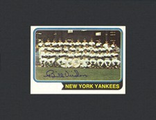 New York Yankees Team Card 1974 Topps #363 - Signed Auto (Bill Virdon) d. 2021