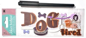 Jolee's Dog Tired Banner Stickers Scrapbooking Embellishment Card - Picture 1 of 1