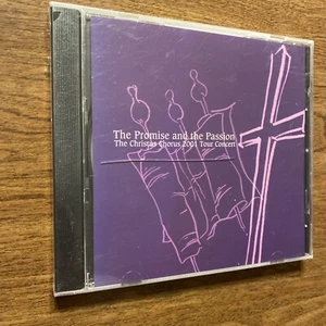 The Promise and the Passion The Christus Chorus 2001 Tour Concert Music CD E1 - Picture 1 of 8