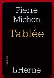 Tafel - Literatur - Pierre Michon - Carnets de L'Herne -2017- - Bild 1 von 2