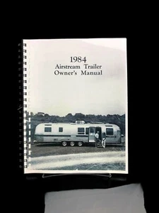 Airstream 1984 Travel Trailer Owners Manual User Guide Copy - Picture 1 of 4