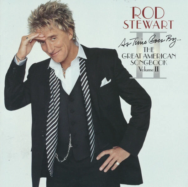 CD Rod Stewart As Time Goes By... The Great American Songbook Vol. II SEALED - Bild 1 von 1