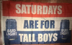 Saturdays are for the boys Bud Light Beer Flag Deluxe Banner 3x5ft Party US Sell - Picture 1 of 1