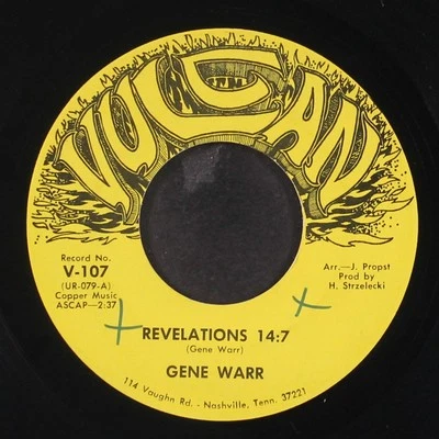 GENE WARR: revelations 14:7 / little boy blue VULCAN 7" Single 45 RPM - Image 1 of 2