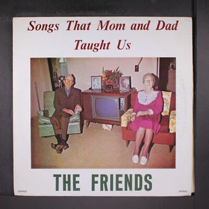 FRIENDS: songs that mom and dad taught us AREA WIDE 12" LP 33 RPM - Picture 1 of 2