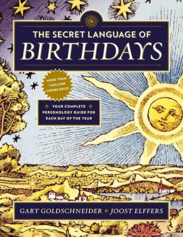 The Secret Language Of Birthdays: Your Complete Personology Guide For Each ... - Image 1 of 1