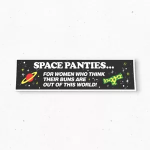 Space Panties Bumper Sticker - Funny Vintage Style - Vinyl Decal 80s 90s - Bild 1 von 4
