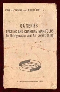 Uniweld Instructions & Parts List QA Series Testing Charging Manifolds Vintage O - Picture 1 of 8