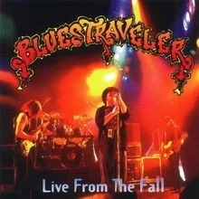 Live from the Fall von Blues Traveler | CD | Zustand sehr gut - Bild 1 von 2