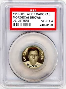 1910 - 1912 Sweet Caporal Mordecai Brown Large Letters PSA 4 P1414 - Picture 1 of 2