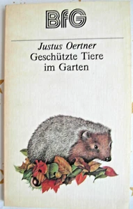DDR Buch Geschützte Tiere im Garten von Justus Oertner - Bild 1 von 3
