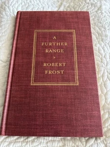 Robert Frost-A Further Range-1936-1st Edition - Imagen 1 de 8