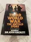 The Third World War - The Untold Story-Sir John Hackett