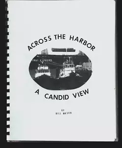 SIGNIERTER BESCHRIFTETER BILL MASON ÜBER DEN HAFEN EINE OFFENE ANSICHT PORT ANGELES WA - Bild 1 von 2