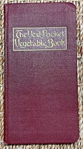 1906 The Vest Pocket Vegetable Book Recipe Cookbook Hotel Monthly Charles Moore - Picture 1 of 5