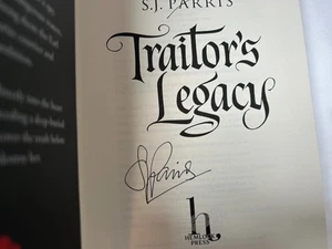 S J PARRIS - Traitor's Legacy SIGNED 1/1 Hb - 2025 - historical stand alone - Picture 1 of 2