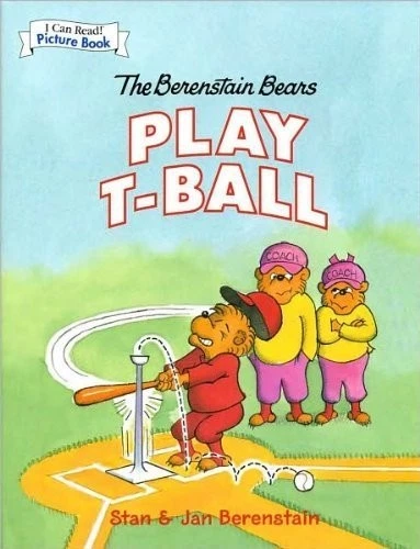 The Berenstain Bears Play T-ball (I Can Read Picture Book Series) - VERY GOOD - Image 1 of 1