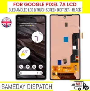For Google Pixel 7A AMOLED OLED LCD Screen Replacement Display Touch Digitizer - Picture 1 of 5