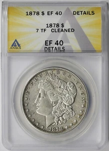 1878 7TF Morgan Dollar $1 XF EF 40 Details ANACS - Picture 1 of 4