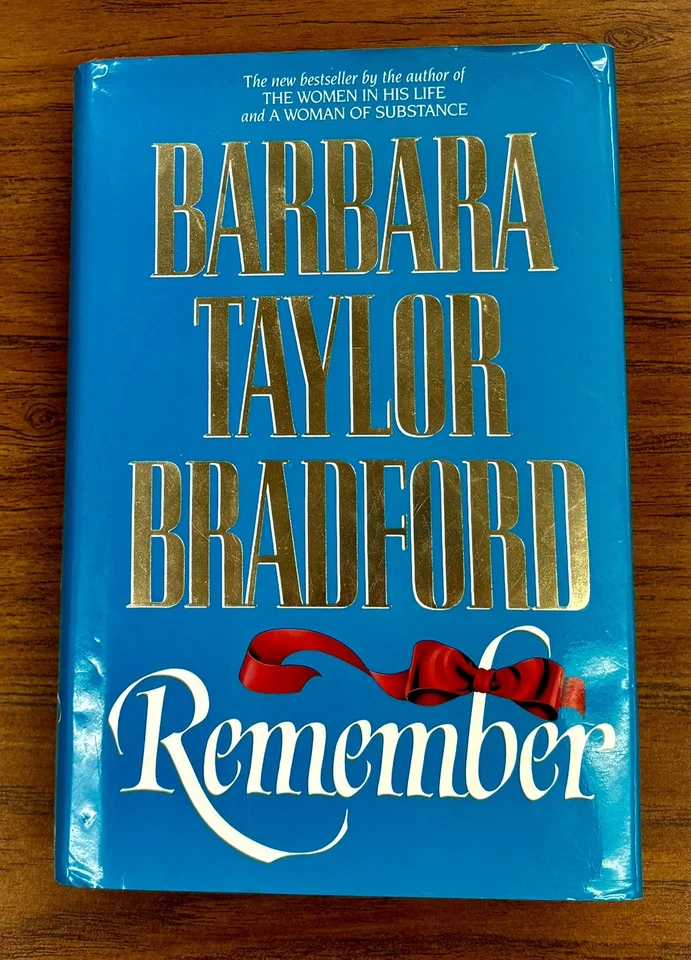 Remember by Barbara Taylor Bradford First Trade Edition 1991 Free Shipping - Image 1 of 1