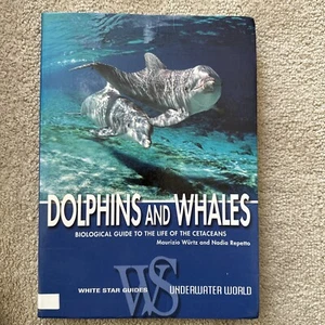 Dolphins and Whales: Biological Guide to the Life of Cetaceans USED PB BOOK - Picture 1 of 12