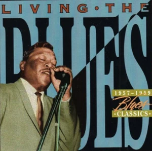 Living the Blues 1957-1959 Blues Classics - Picture 1 of 2