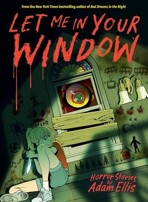 Let Me in Your Window by Adam Ellis Hardback - Image 1 of 2