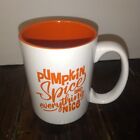 Pumpkin Spice and Everything Nice Coffee Mug  White & Orange 