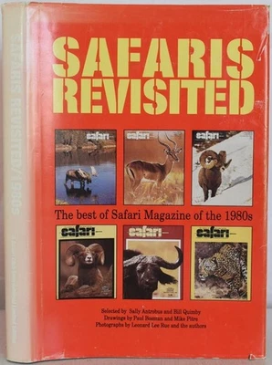 SAFARIS REVISITED The Best of Safari Magazine of the 1980s. Big Game Hunting - Image 1 of 4