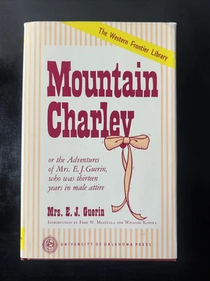 Mountain Charley by Mrs. E.J. Guerin Hardcover Dust Jacket Foto 1 de 4