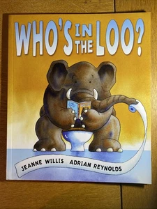 Who's in the Loo? by Jeanne Willis (2013 Paperback) - Bild 1 von 2