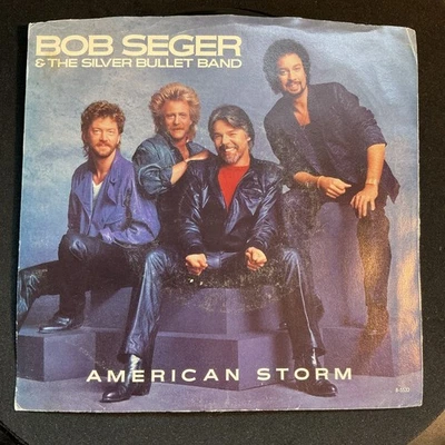 Bob Seger 45RPM “American Storm/Fortunate Son” 1986 80s Classic Rock 7” Vinyl M? - Image 1 of 4