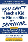 David Sandler D You Cant Teach A Kid To Ride A Bike At A Seminar 2Nd E Relie